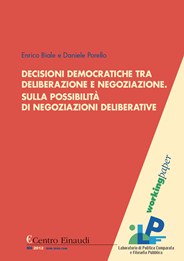 Copertina di Decisioni democratiche tra deliberazione e negoziazione. Sulla possibilità di negoziazioni deliberative